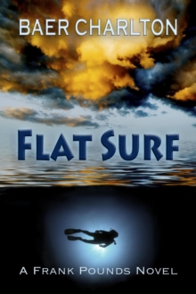 Flat Surf : A Frank Pounds novel