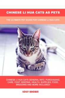 Chinese Li Hua Cats as Pets