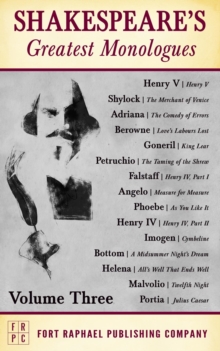 Shakespeare's Greatest Monologues - Volume III