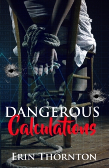 Dangerous Calculations