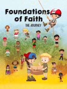 Foundations of Faith  Children's Edition : Isaiah 58 Mobile Training Institute