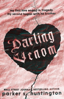 Darling Venom : A Best Friend's Brother Romance