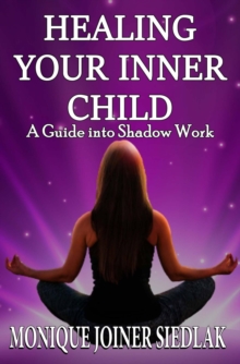 Healing Your Inner Child