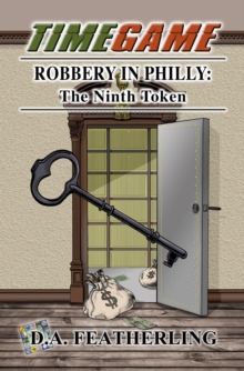 Robbery in Philly : The Ninth Token