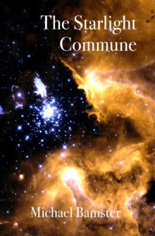 The Starlight Commune