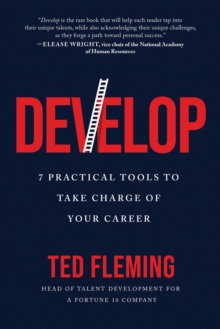 Develop : 7 Practical Tools To Take Charge Of Your Career