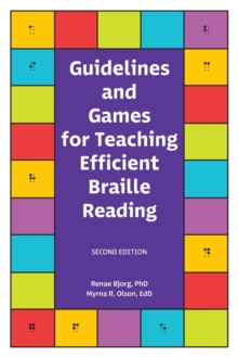 Guidelines and Games for Teaching Efficient Braille Reading