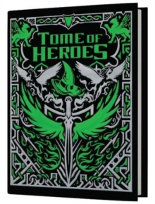 Tome of Heroes Limited Edition (5E)