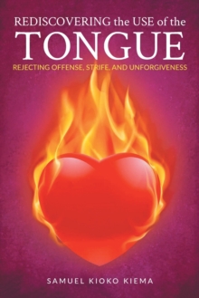 Rediscovering the Use of the Tongue