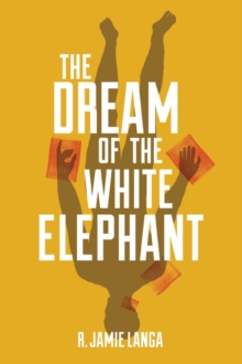 The Dream of the White Elephant