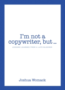 I'm not a copywriter, but...