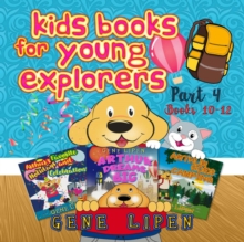 Kids Books for Young Explorers Part 4 : Books 10 - 12