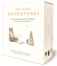 Our Little Adventure Series : A Modern Heirloom Books Set Featuring First Words and Language Development