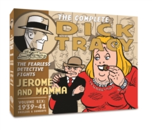 The Complete Dick Tracy : Vol. 6 1938-1939