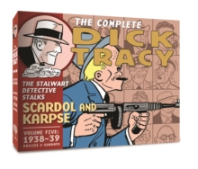 The Complete Dick Tracy : Vol. 5 1937-1938