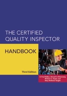 The Certified Quality Inspector Handbook