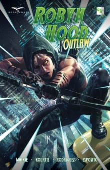 Robyn Hood: Outlaw, Paperback / softback Book Robyn Hood: Outlaw, Paperback / softback Book