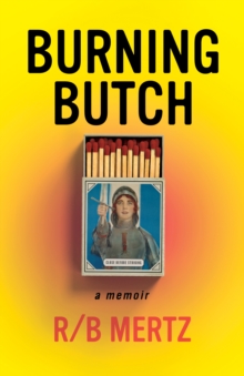 Burning Butch