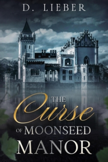 Curse of Moonseed Manor