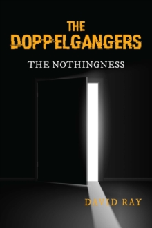 The Doppelgangers : The Nothingness