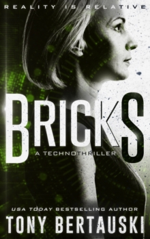 Bricks : A Technothriller