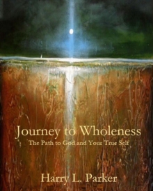 Journey to Wholeness