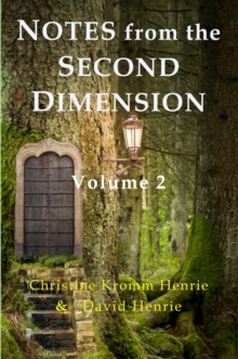 Notes from the Second Dimension : Volume 2