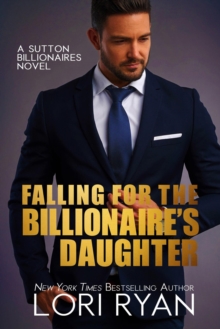 Falling for the BIllionaire's Daughter