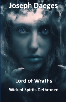 Lord of Wraths : Wicked Spirits Dethroned