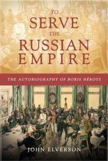 To Serve the Russian Empire
