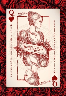 Alice's Adventures in Underland : The Queen of Stilled Hearts