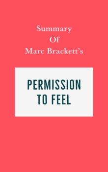 Summary of Marc Brackett's Permission to Feel