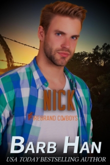 Nick: Firebrand Cowboys : FIREBRAND COWBOYS, #4