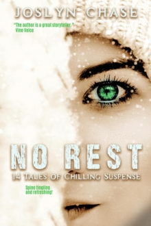 No Rest : 14 Tales of Chilling Suspense