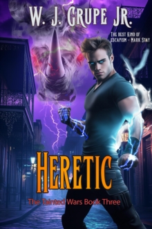 Heretic : The Tainted Wars, #3