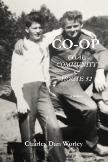 Co-op : Coal, Community, & House 52