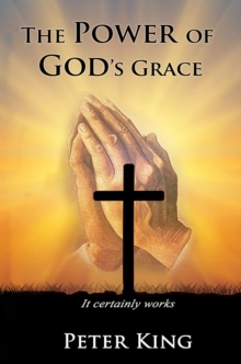 The Power of God's Grace