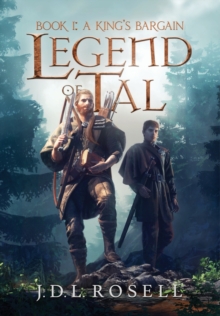 A King's Bargain (Legend Of Tal : Book 1)