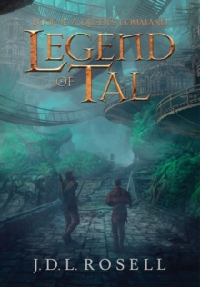 A Queen's Command : Legend of Tal: Book 2