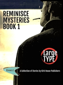 Reminisce Mysteries - Book 1