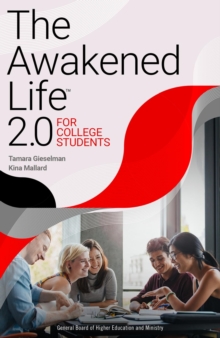 The Awakened Life 2.0 for College Students