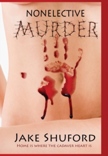 Esker & Riddle Press Nonelective Murder