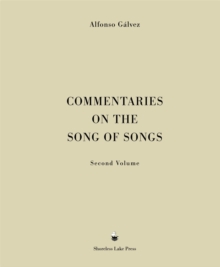 Commentaries on the Song of Songs : Second Volume