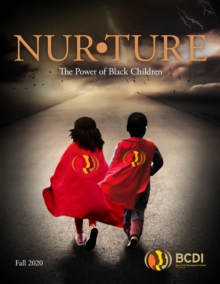 NURTURE : The Power of Black Children