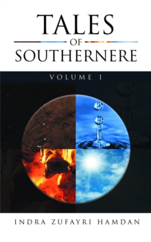 Tales of Southernere : Volume 1