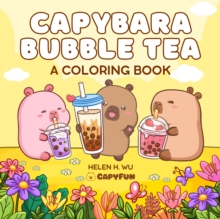 Capybara Bubble Tea : A Coloring Book