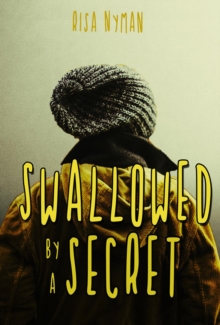 Swallowed by a Secret