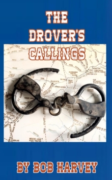 The Drover's Callings