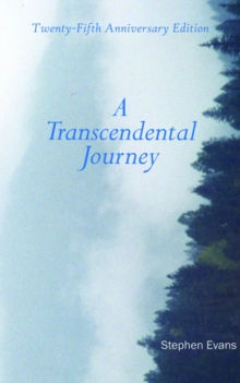 A Transcendental Journey : Twenty-Fifth Anniversary Edition