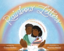 Rainbow Letters : A Book for Rainbow Babies